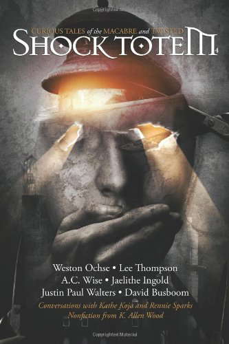 Shock Totem 4: Curious Tales of the Macabre and Twisted poster