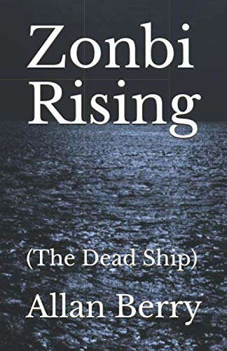 Zonbi Rising: (The Dead Ship) poster