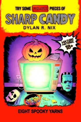 Try Some Fun-Size Pieces of Sharp Candy poster