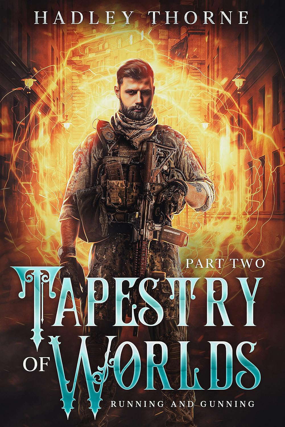 Tapestry of Worlds, Part Two: Running and Gunning poster