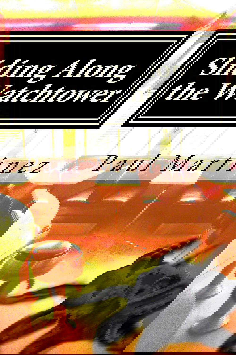 Sliding Along the Watchtower poster