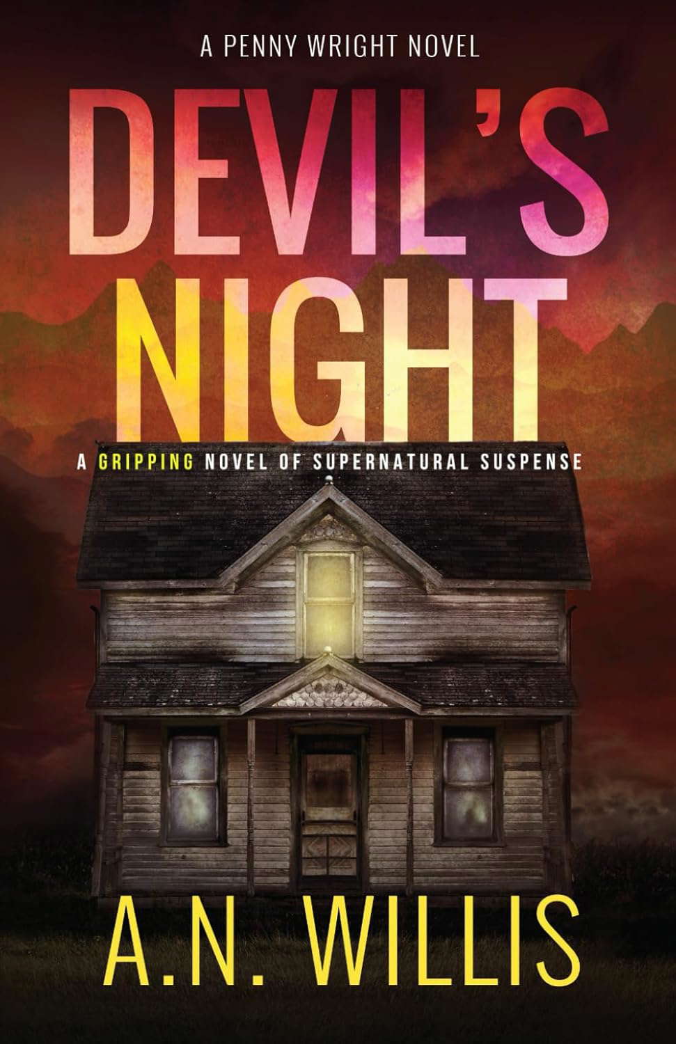 Devil's Night: A Gripping Novel of Supernatural Suspense (Penny Wright) poster