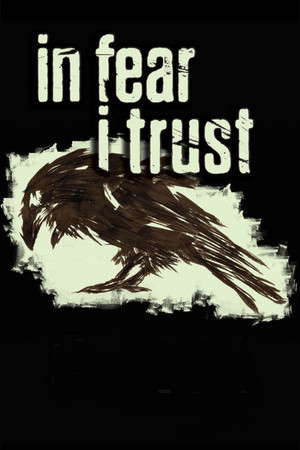 In Fear I Trust poster