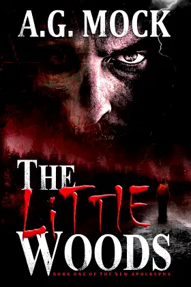 The Little Woods: A horror novel (Occult Horror Book 1) poster