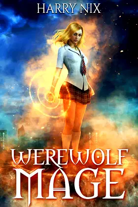 Werewolf Mage (A Gamelit Adventure) poster