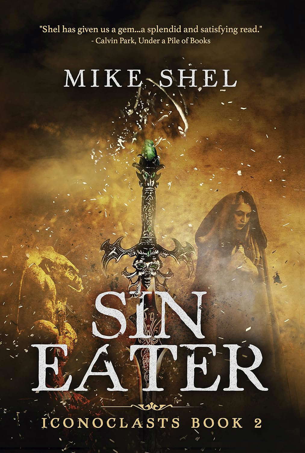 Sin Eater (Iconoclasts Book 2) poster