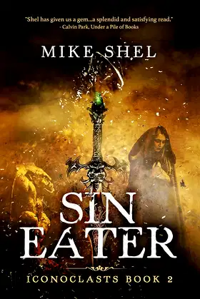 Sin Eater (Iconoclasts Book 2) poster