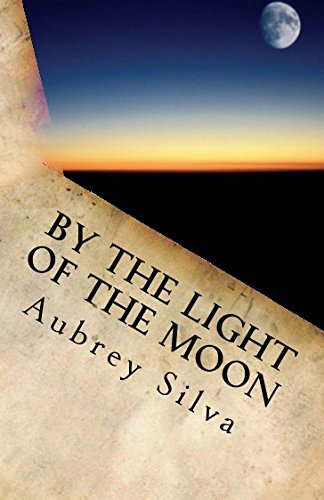 By the Light of the Moon poster