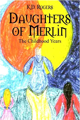 Daughters of Merlin: The Childhood Years poster