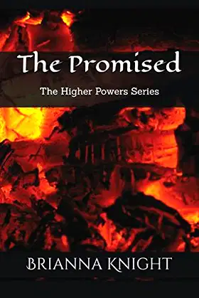 The Promised: The Higher Powers Series poster