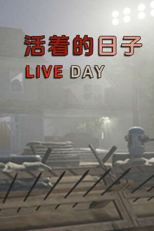 Live Day 活着的日子 poster