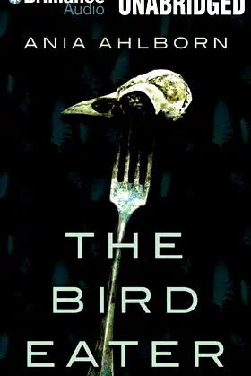 The Bird Eater poster