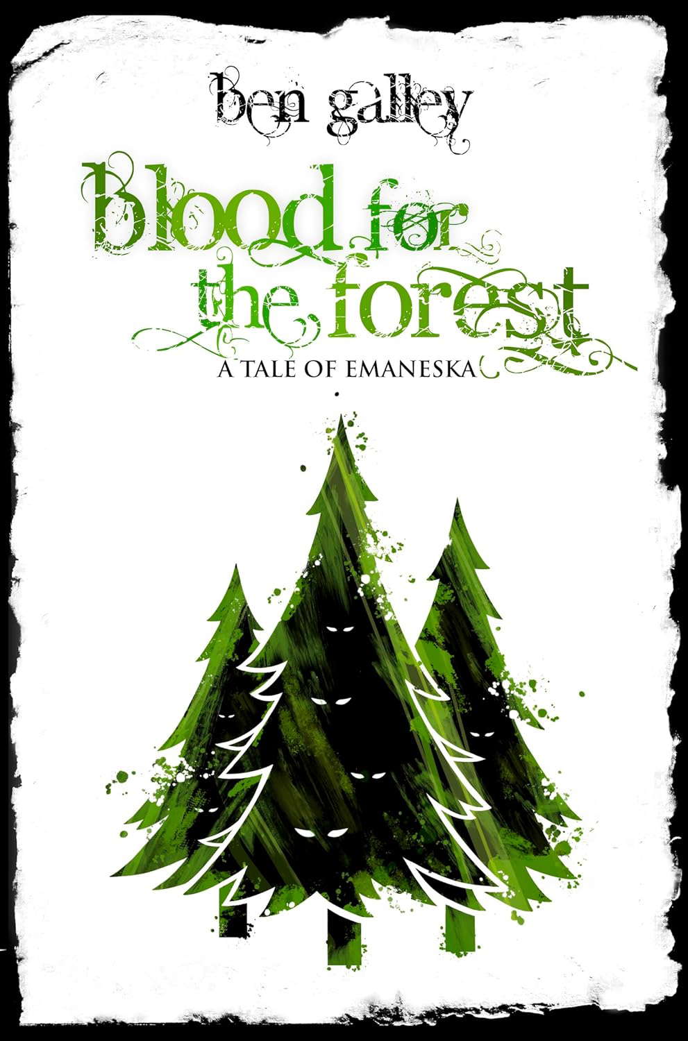 Blood For The Forest: A Tale Of Emaneska (Emaneska Series) poster