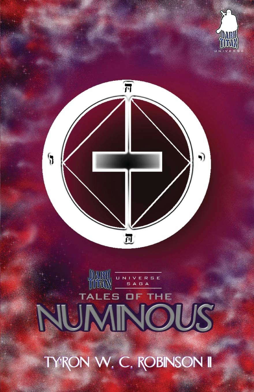Tales of the Numinous (Dark Titan Universe Saga) poster