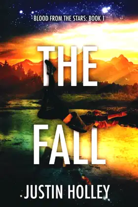 The Fall: A Novel of Horror (Blood From The Stars) poster