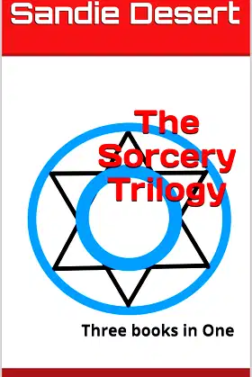The Sorcery Trilogy: Three books in One poster
