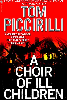 A Choir of Ill Children: A Novel poster