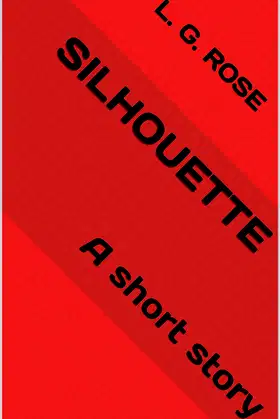 Silhouette: A short story poster