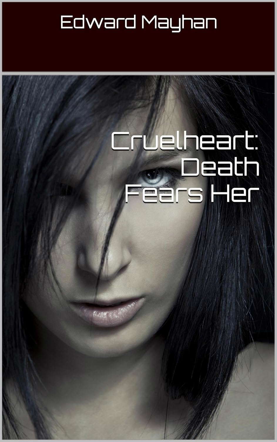 Cruelheart: Death Fears Her poster