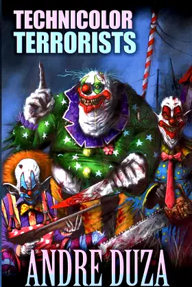 Technicolor Terrorists poster