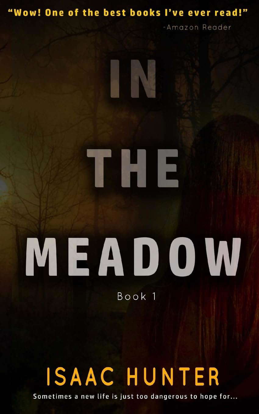 In the Meadow (The Meadow Series) poster