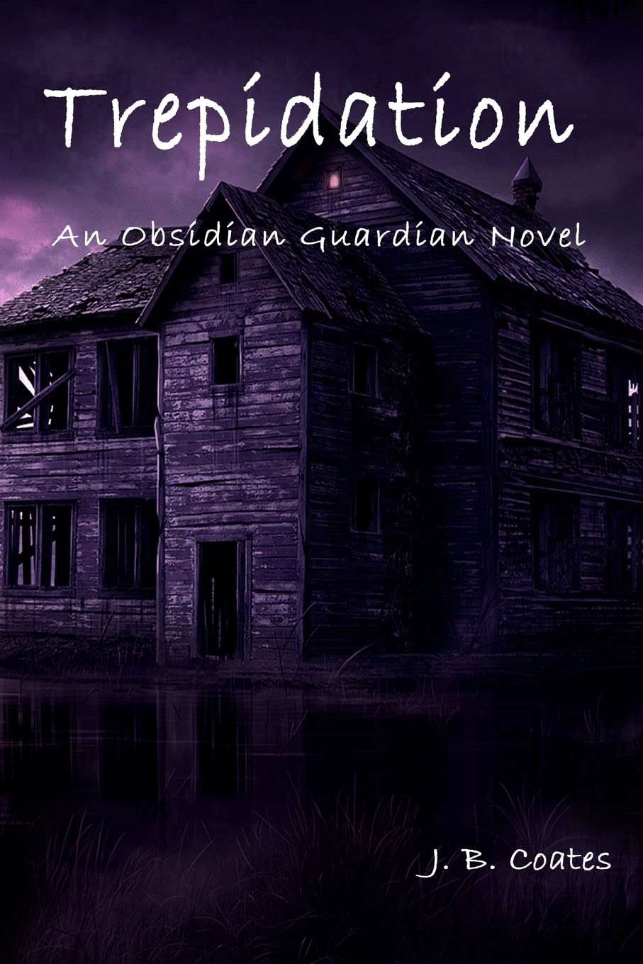 Trepidation: An Obsidian Guardian Novel (Obsidian Guardians) poster