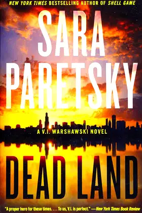 Dead Land: A V.I. Warshawski Novel (V.I. Warshawski Novels) poster