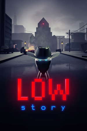 Low Story poster