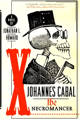 Johannes Cabal the Necromancer (Johannes Cabal Series) poster