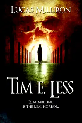 Tim E. Less poster