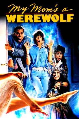 My Mom's a Werewolf poster