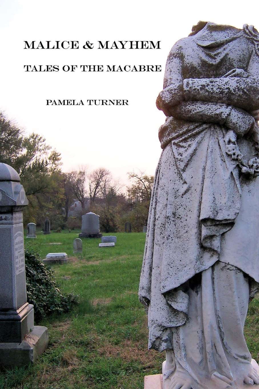 Malice and Mayhem: Tales of the Macabre poster