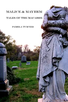 Malice and Mayhem: Tales of the Macabre poster