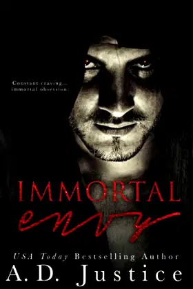 Immortal Envy (Immortal Obsessions) (Volume 1) poster