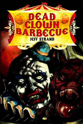 Dead Clown Barbecue poster