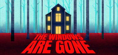 The Windows Are Gone capsule