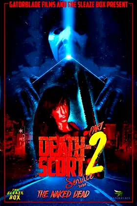 Death-Scort Service Part 2: The Naked Dead poster