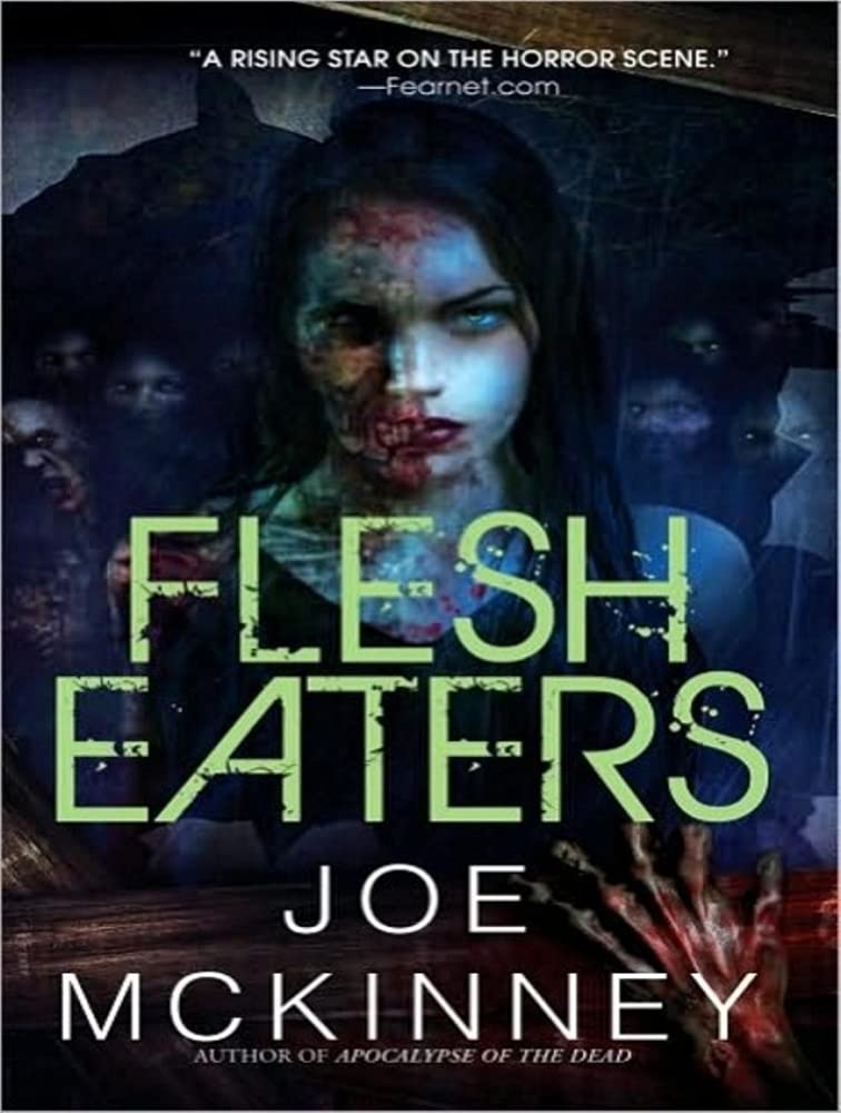 Flesh Eaters (Dead World, 3) poster