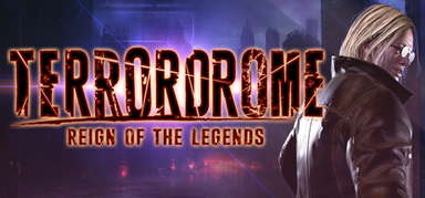 Terrordrome - Reign of the Legends capsule