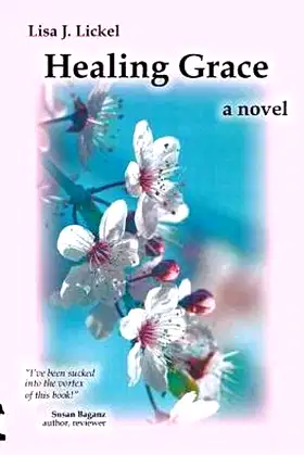 Healing Grace: a novel poster