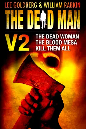 The Dead Man Vol 2: The Dead Woman, Blood Mesa, and Kill Them All poster