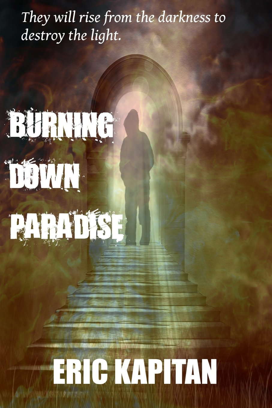 Burning Down Paradise poster