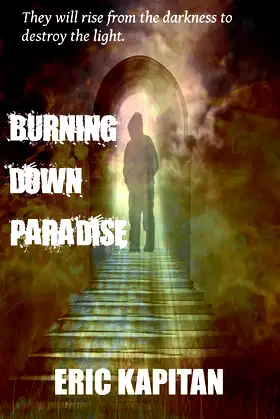 Burning Down Paradise poster