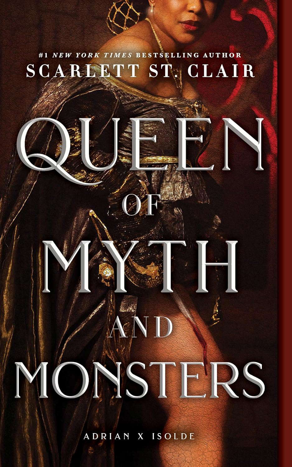 Queen of Myth and Monsters (Adrian X Isolde Book 2) poster