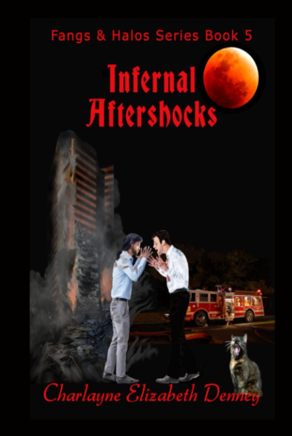 Infernal Aftershocks: Book 5 of the Fangs & Halos Series poster