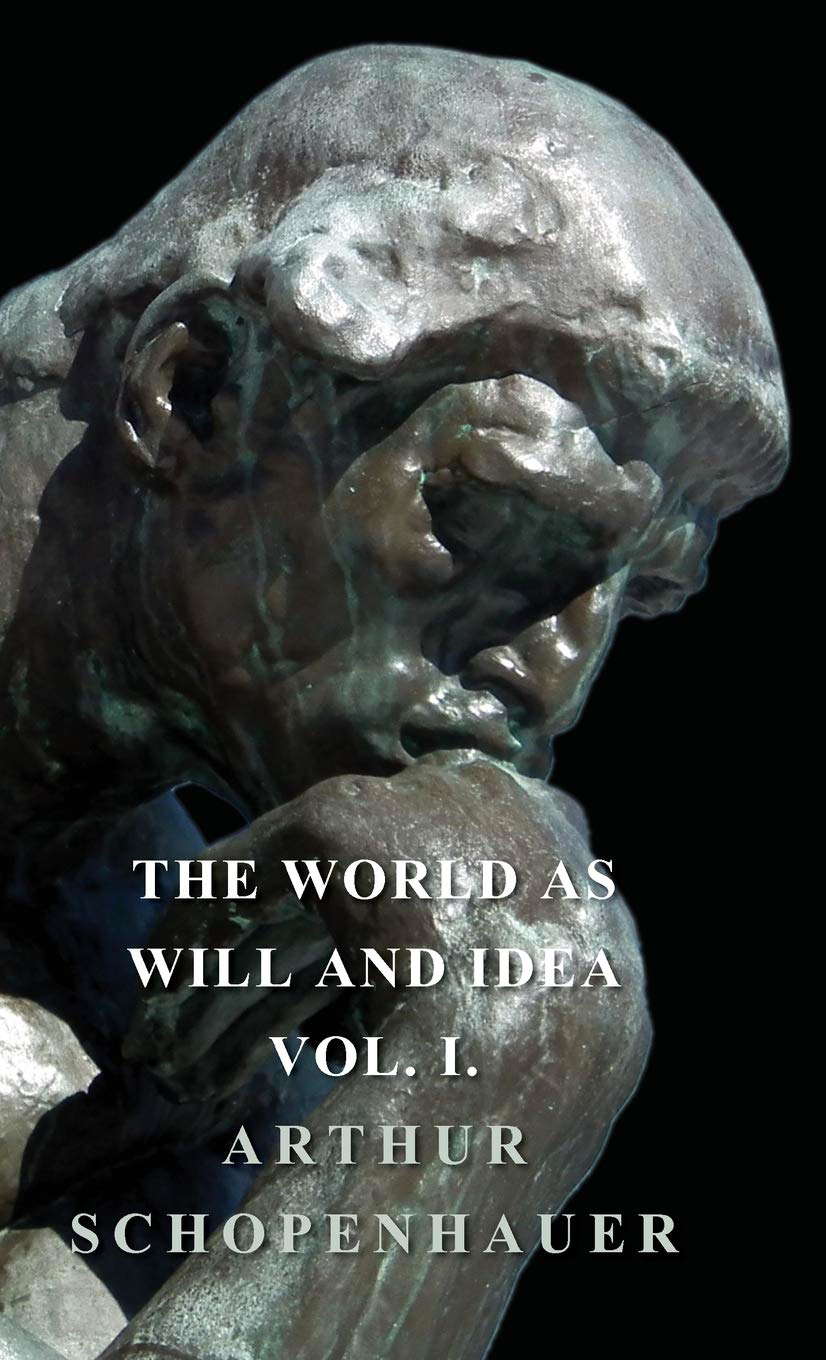 The World as Will and Idea - Vol. I. poster