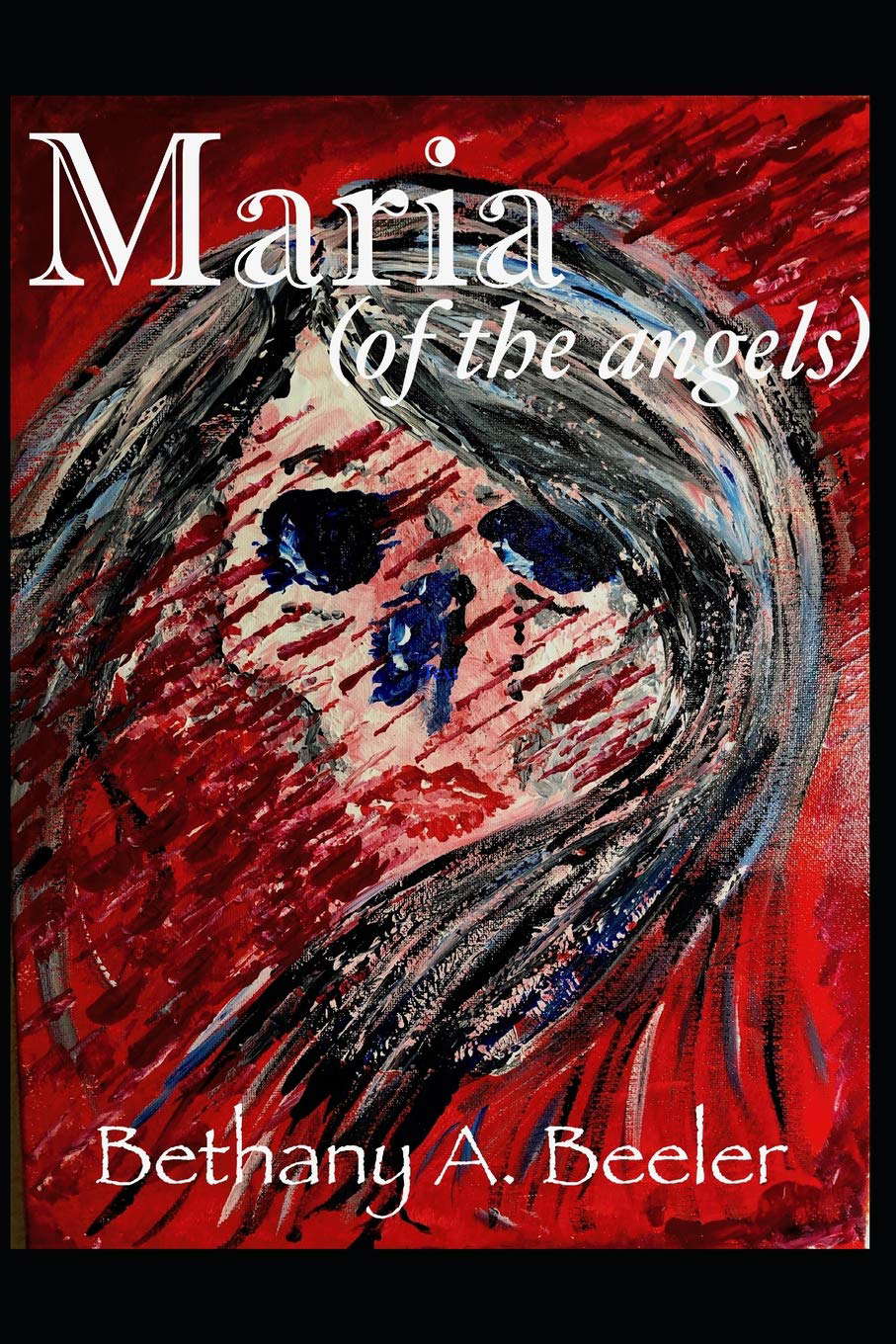 Maria (of the angels) poster