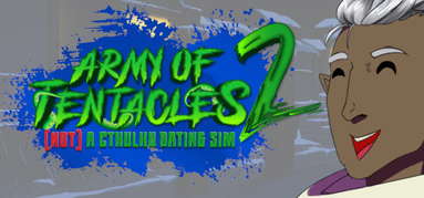 Army of Tentacles: (Not) A Cthulhu Dating Sim 2 capsule