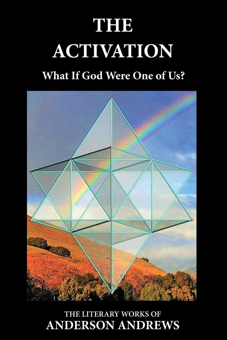 The Activation: What If God Were One of Us? (Activating Consciousness) poster