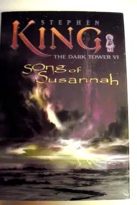 Song of Susannah (The Dark Tower, Book 6) poster